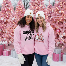 Load image into Gallery viewer, 'Choose To Shine' Unisex Hoodie