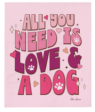 Load image into Gallery viewer, 'All You Need Is Love & A Dog' Pink Throw Blanket