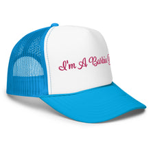 Load image into Gallery viewer, 'I'm A Barbie Girl' Foam Trucker Hat