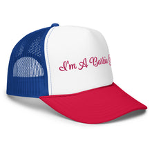 Load image into Gallery viewer, 'I'm A Barbie Girl' Foam Trucker Hat