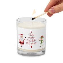 Load image into Gallery viewer, 'I'm On The Nice List' Santa and Elf Glass Jar Soy Wax Candle