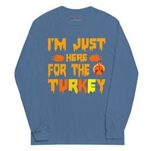 Load image into Gallery viewer, 'I'm Just Here For The Turkey' Men’s Long Sleeve Shirt