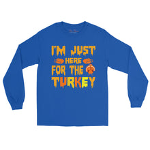 Load image into Gallery viewer, 'I'm Just Here For The Turkey' Men’s Long Sleeve Shirt