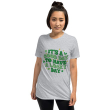Load image into Gallery viewer, 'It's A Good Day To Have A Lucky Day' Short-Sleeve Unisex T-Shirt