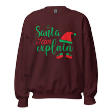 Load image into Gallery viewer, 'Santa, I Can Explain' Unisex Sweatshirt