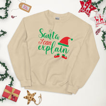 Load image into Gallery viewer, 'Santa, I Can Explain' Unisex Sweatshirt