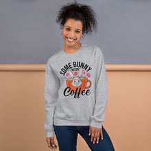 Load image into Gallery viewer, 'Some Bunny Needs Coffee' Unisex Sweatshirt
