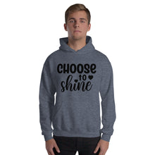 Load image into Gallery viewer, 'Choose To Shine' Unisex Hoodie