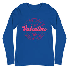Load image into Gallery viewer, 'I Don't Need A Valentine. I Need More Dogs' Unisex Long Sleeve Tee