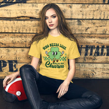 Load image into Gallery viewer, 'Who Needs Luck With All This Charm' Unisex T-Shirt