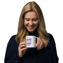 Load image into Gallery viewer, 'Be The Reason Someone Smiles Today' White Glossy Mug