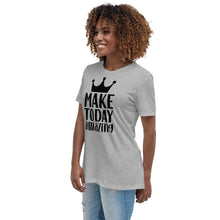Load image into Gallery viewer, 'Make Today Amazing' Women's Relaxed T-Shirt