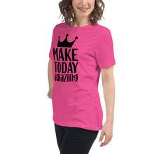 Load image into Gallery viewer, 'Make Today Amazing' Women's Relaxed T-Shirt