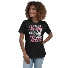 Load image into Gallery viewer, 'Some Bunny Needs Beer' Women's Relaxed T-Shirt