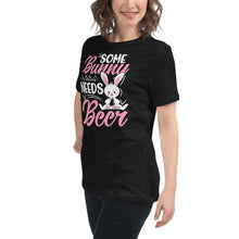 Load image into Gallery viewer, 'Some Bunny Needs Beer' Women's Relaxed T-Shirt