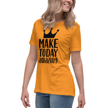 Load image into Gallery viewer, 'Make Today Amazing' Women's Relaxed T-Shirt