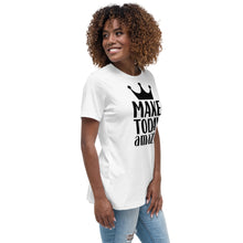 Load image into Gallery viewer, 'Make Today Amazing' Women's Relaxed T-Shirt
