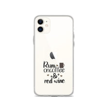 Load image into Gallery viewer, 'Runs On Coffee & Red Wine' iPhone Case