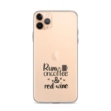 Load image into Gallery viewer, 'Runs On Coffee & Red Wine' iPhone Case