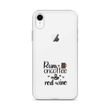 Load image into Gallery viewer, 'Runs On Coffee & Red Wine' iPhone Case