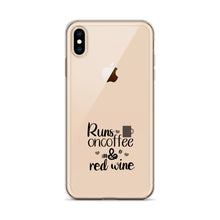 Load image into Gallery viewer, 'Runs On Coffee & Red Wine' iPhone Case