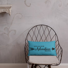 Load image into Gallery viewer, 'And So Our Adventure Begins' Pillow