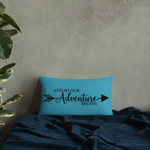 Load image into Gallery viewer, 'And So Our Adventure Begins' Pillow