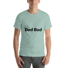 Load image into Gallery viewer, 'Dad Bod' Short-Sleeve Print Tee
