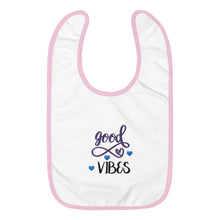Load image into Gallery viewer, 'Good Vibes' Embroidered Baby Bib