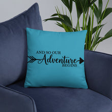 Load image into Gallery viewer, 'And So Our Adventure Begins' Pillow