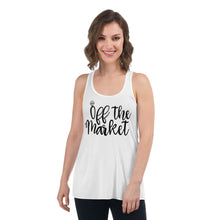 Load image into Gallery viewer, 'Off The Market' Women's Flowy Racerback Tank