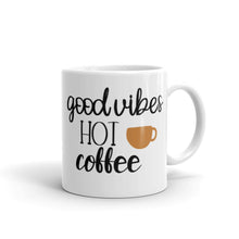 Load image into Gallery viewer, 'Enjoy Good Times, Vibes, Coffee' Mug