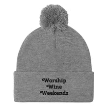 Load image into Gallery viewer, 'Worship Wine Weekends' Pom-Pom Beanie