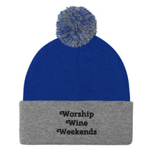 Load image into Gallery viewer, 'Worship Wine Weekends' Pom-Pom Beanie
