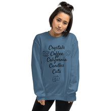 Load image into Gallery viewer, 'Crystals, Coffee, California, Candles, Cats' Unisex Sweatshirt
