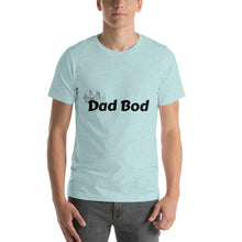 Load image into Gallery viewer, 'Dad Bod' Short-Sleeve Print Tee