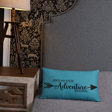 Load image into Gallery viewer, 'And So Our Adventure Begins' Pillow