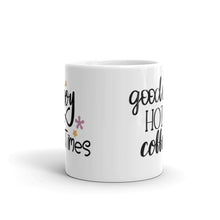 Load image into Gallery viewer, 'Enjoy Good Times, Vibes, Coffee' Mug