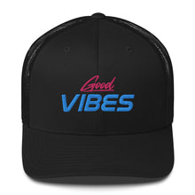 Load image into Gallery viewer, 'Good Vibes' Trucker Cap
