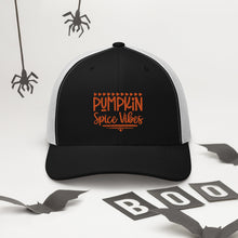Load image into Gallery viewer, 'Pumpkin Spice Vibes' Trucker Cap