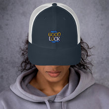 Load image into Gallery viewer, 'Good Luck' Trucker Cap