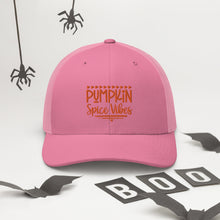 Load image into Gallery viewer, 'Pumpkin Spice Vibes' Trucker Cap