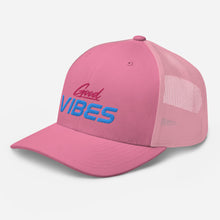 Load image into Gallery viewer, 'Good Vibes' Trucker Cap