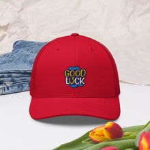 Load image into Gallery viewer, 'Good Luck' Trucker Cap