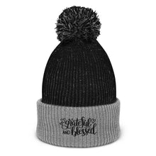 Load image into Gallery viewer, 'Grateful & Blessed' Pom-Pom Beanie