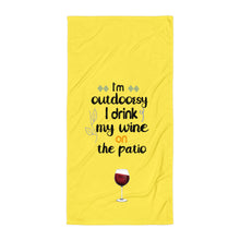 Load image into Gallery viewer, 'I'm Outdoorsy - I Drink Wine On The Patio' Towel