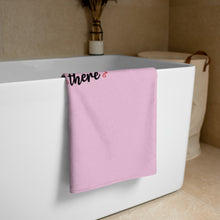 Load image into Gallery viewer, 'Believe You Can & You Are Halfway There - Pretty In Pink' Towel