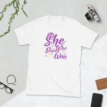 Load image into Gallery viewer, 'She Who Dares Wins' Short-Sleeve Unisex T-Shirt