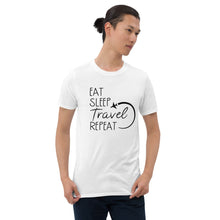 Load image into Gallery viewer, 'Eat Sleep Travel Repeat' Short-Sleeve Unisex T-Shirt
