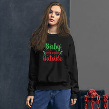 Load image into Gallery viewer, 'Baby It's Cold Outside' Unisex Sweatshirt